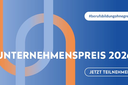 Ein Banner mit der Aufschrift "Unternhemenspreis 2026", dass zu Teilnahme am Wettbewerb des Projekts Berufsausbildung ohne Grenzen auffordert. 